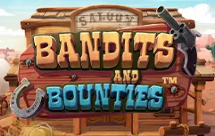 Bandits And Bounties