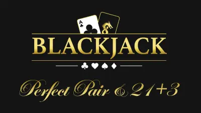 Blackjack Perfect Pairs And 21Plus3