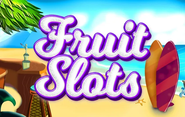 Fruit Slots