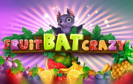 Fruitbat Crazy