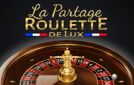 La Partage Roulette De Lux