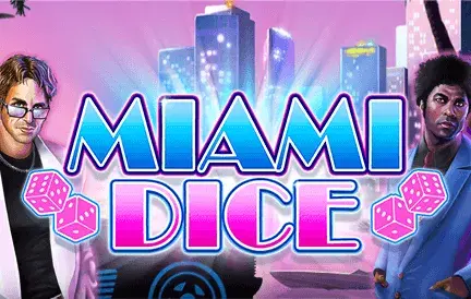 Miami Dice