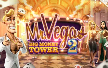 Mr Vegas 2: Big Money Tower