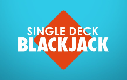 Single Deck Blackjack