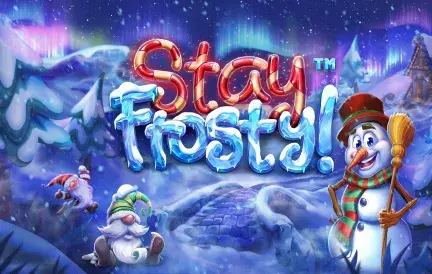 Stay Frosty