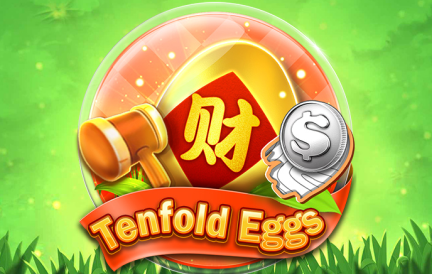 Tenfold Eggs