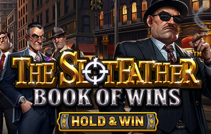 The Slotfather Book Of Wins Hold And Win