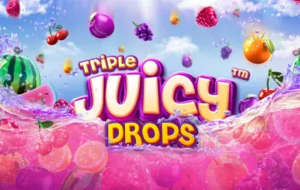 Triple Juicy Drops